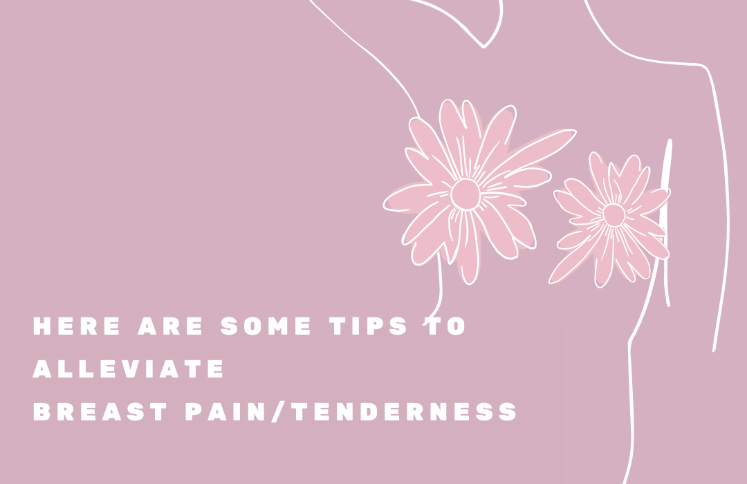 8 Tips to Alleviate Breast Pain